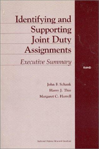 Identifying and Supporting Joint Duty Assignments: Executive Summary
