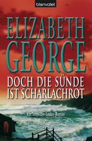 Doch die Sünde ist scharlachrot