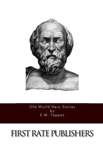 Old World Hero Stories