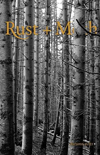 Rust and Moth: Autumn 2021