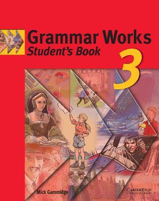 Grammar Works 3 (Student's Book)