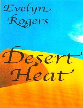 Desert Heat