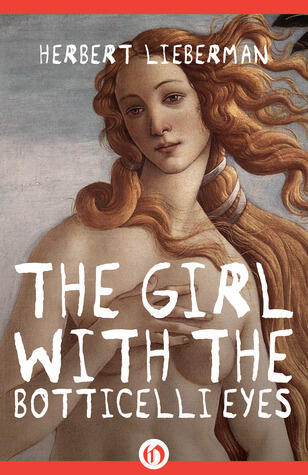 The Girl with the Botticelli Eyes