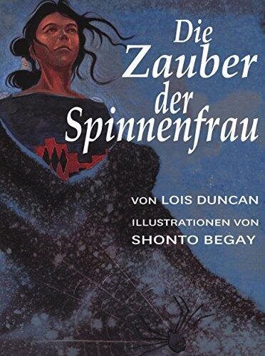 Der Zauber der Spinnenfrau