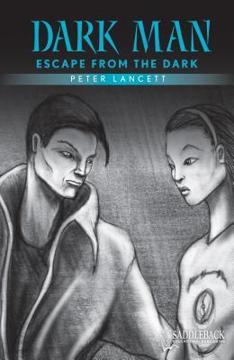 Escape from the Dark: Escape from the Dark