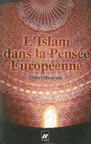 IISLAM DANS LA PENSéE EUROPéEN