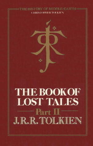 The Book of Lost Tales, Part Two