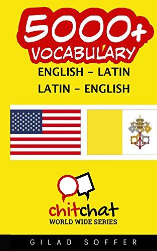 5000+ English - Latin Latin - English Vocabulary
