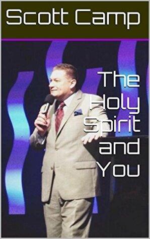 The Holy Spirit and You