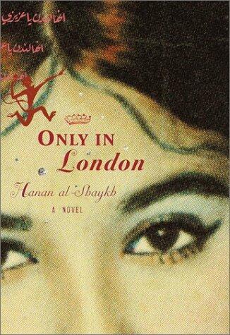 Only in London: A Novel