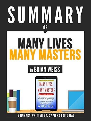 Summary Of Many Lives, Many Masters - By Brian Weiss