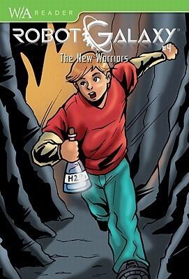 Robot Galaxy #4: The New Warriors