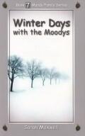 Winter Days with the Moodys