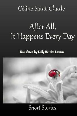 After All, It Happens Everyday