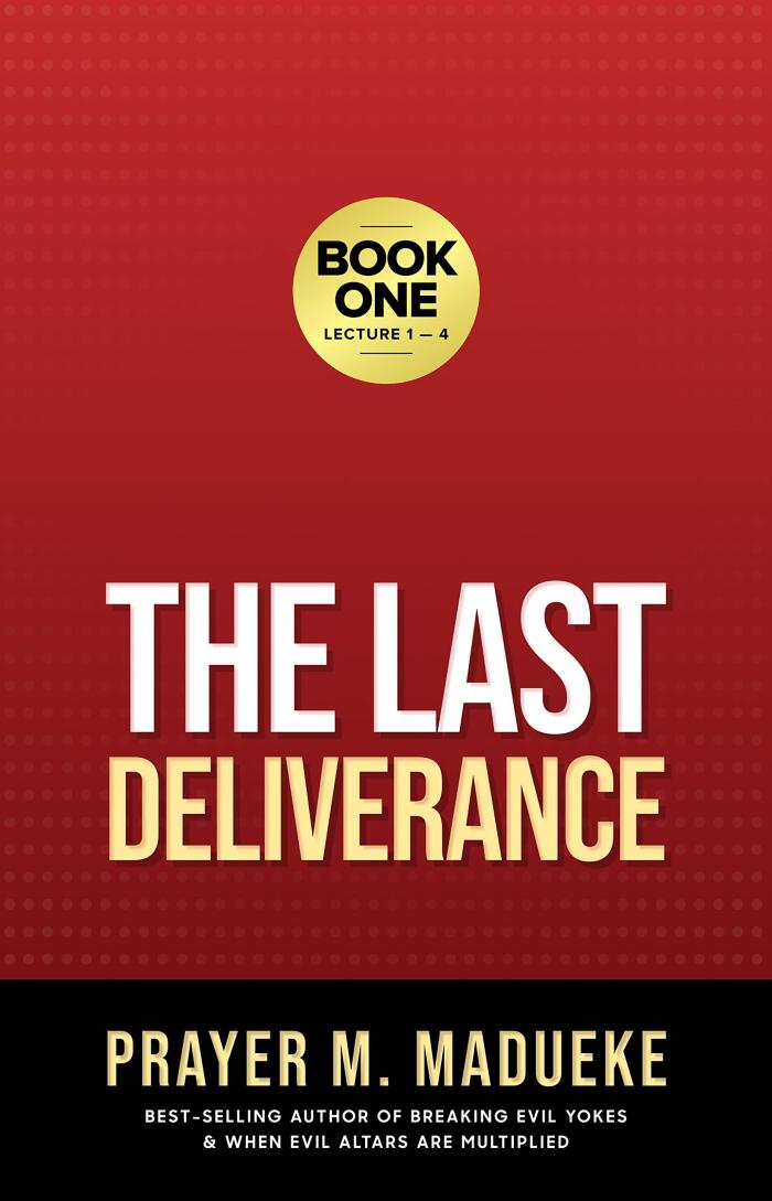 The Last Deliverance: Book One