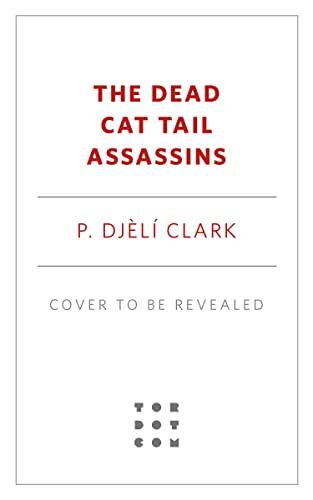 The Dead Cat Tail Assassins