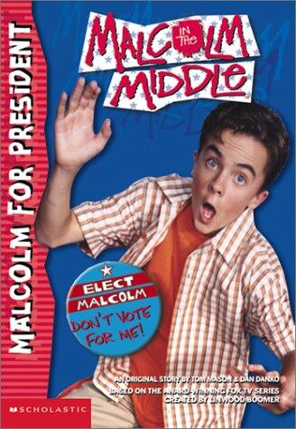 Malcolm for President