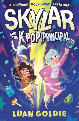 Skylar and the K-Pop Principal