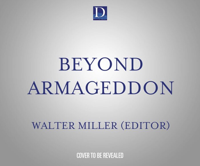 Beyond Armageddon