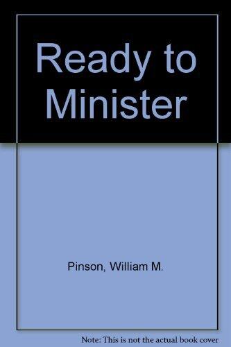 Ready to Minister