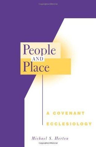 People and Place: A Covenant Ecclesiology