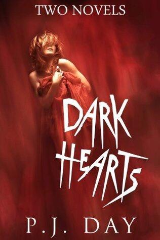 Dark Hearts: Two Novels