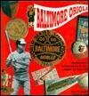 The Baltimore Orioles: Memories and Memorabilia of the Lords of Baltimore