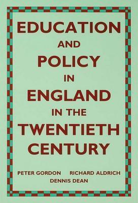 Education and Policy in England in the Twentieth Century