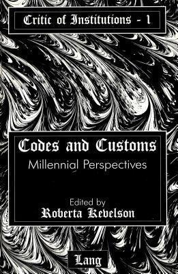 Codes and Customs: Millennial Perspectives