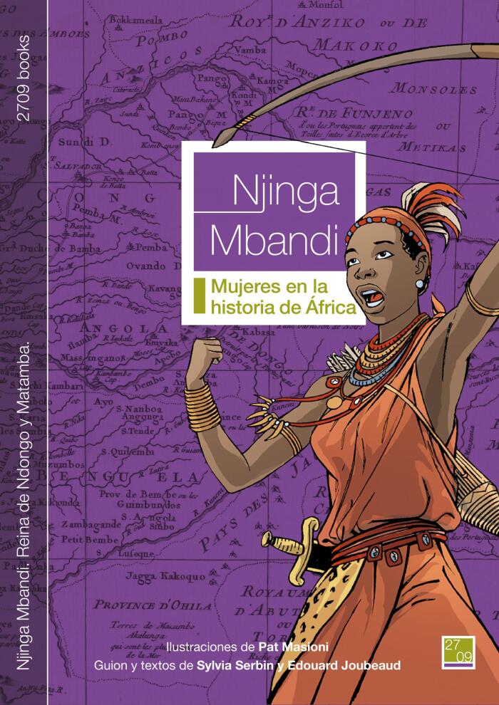 Njinga Mbandi: Reina De Ndongo Y Matamba