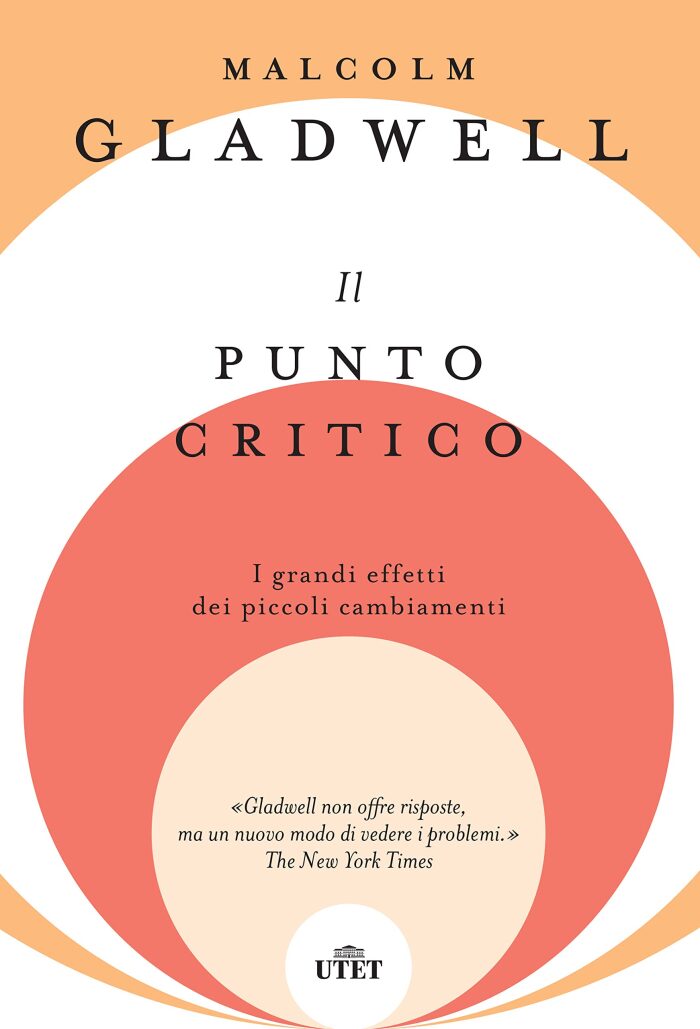 Il punto critico. I grandi effetti dei piccoli cambiamenti