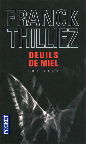 Deuils de miel