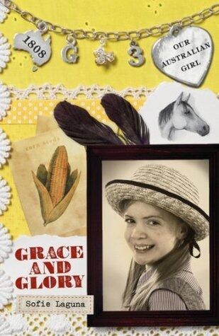 Our Australian Girl: Grace and Glory