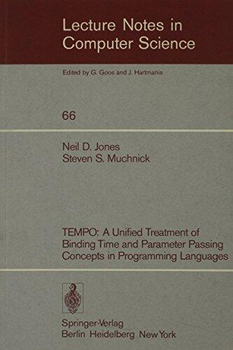 Tempo: A Unified Treatment of Binding Time and Parameter Passing Concepts in Programming Languages