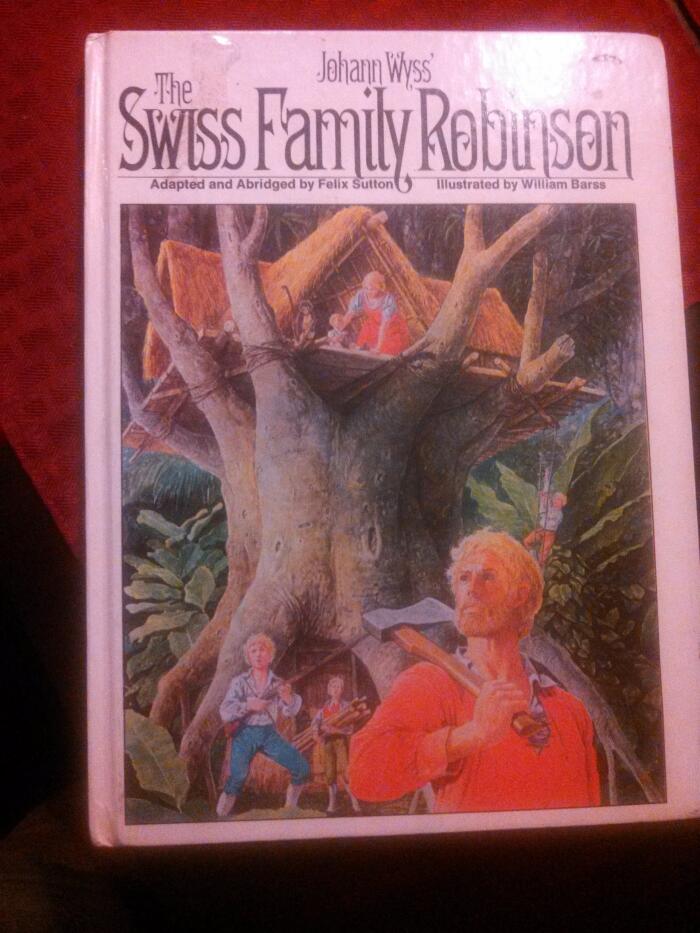 Johann Wyss' The Swiss Family Robinson