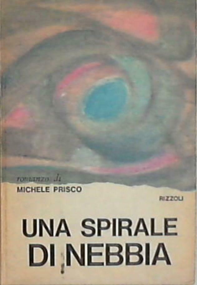 Una spirale di nebbia