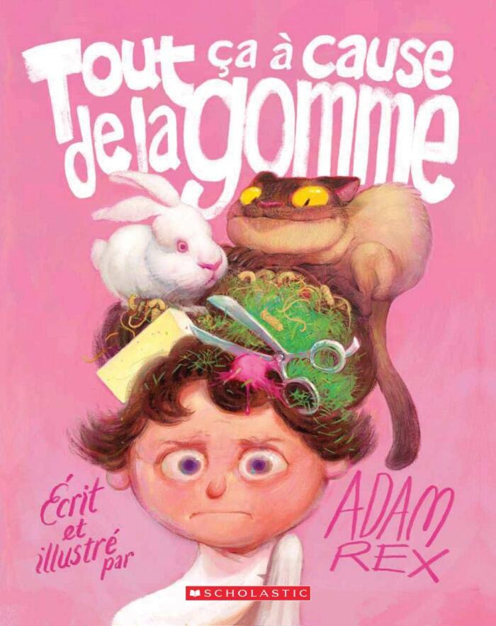Tout Ça À Cause de la Gomme