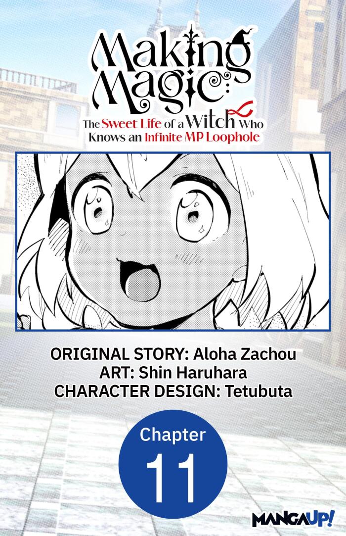 Making Magic: The Sweet Life of a Witch Who Knows an Infinite MP Loophole (#011)