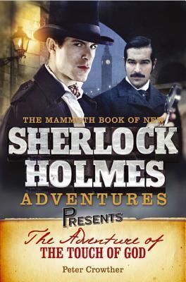 Mammoth Books Presents the Adventure of the Touch of God