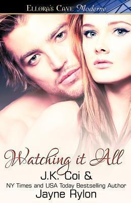 Watching It All