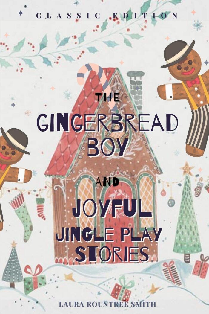 The Gingerbread Boy and Joyful Jingle Play Stories