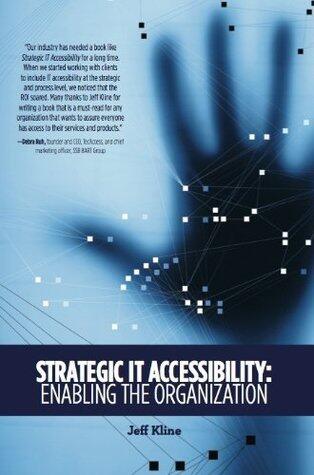 Strategic IT Accessibility: Enabling the Organization