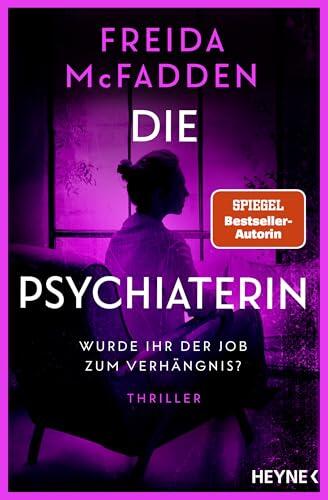 Die Psychiaterin - Wurde ihr der Job zum Verhängnis?
