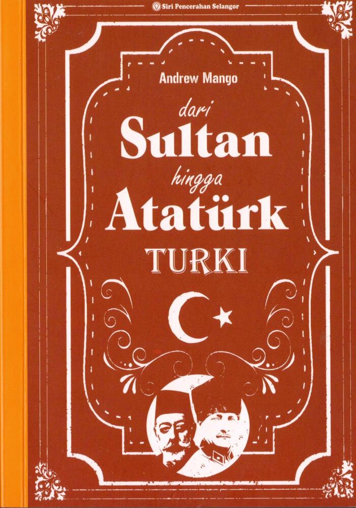 Dari Sultan Hingga Ataturk (Turki)