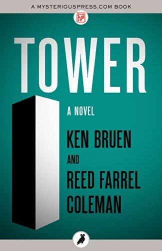 Tower: A Novel