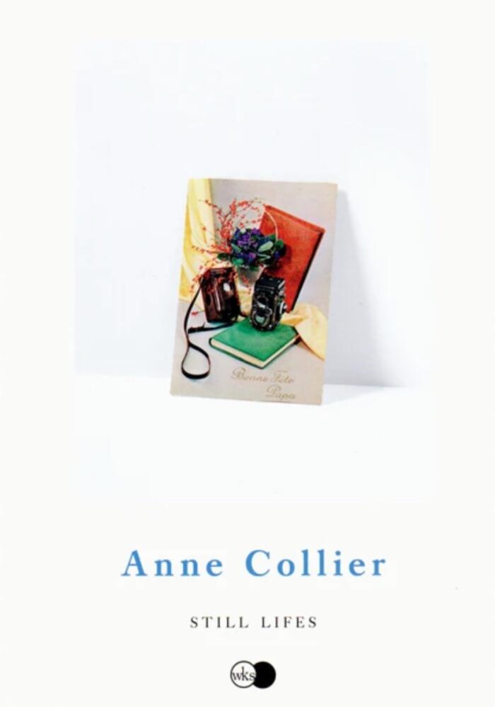 Anne Collier: Still Lifes