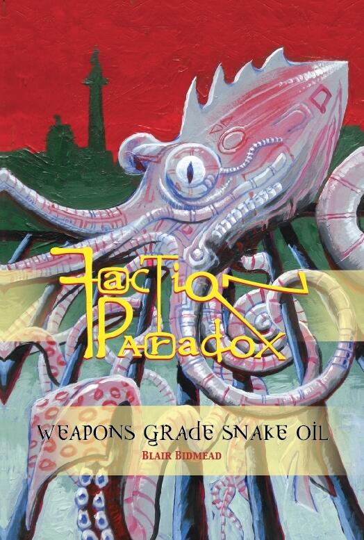 Faction Paradox: Weapons Grade Snake Oil