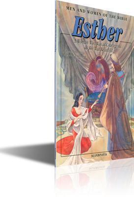 Esther A Beautiful and Courageous Woman of God Children s Bible Story Book-King of Persia-Vashti-Mordecai-Imperial Guard-Plot-Jew-Jewish-Jewish ... Cover
