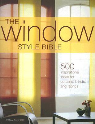 The Window Style Bible