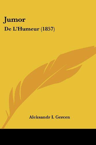 Jumor: De L'Humeur (1857)